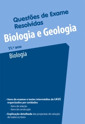 Questões de Exame Resolvidas - Biologia e Geologia - Biologia - 11.º ano
