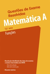 Questões de Exame Resolvidas - Matemática A - Funções - 12.º ano