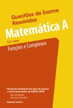 Questões de Exame Resolvidas - Matemática A - Funções e Complexos - 12.º ano