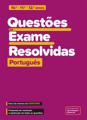 Questões de Exame Resolvidas - Português - 10.º/11.º/12.º anos