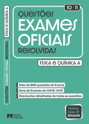 Questões de Exames Oficiais Resolvidas - Física e Química A - 10.º e 11.º anos