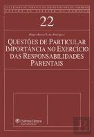 Questões de Particular Importância no Exercício das Responsabilidades Parentais