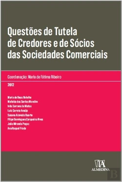 Bertrand.pt - Questões de Tutela de Credores e de Sócios das Sociedades Comerciais