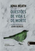 Questões de Vida e de Morte