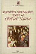 Questões Preliminares sobre as Ciências Sociais