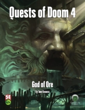 Quests Of Doom 4: God Of Ore - Fifth Edi