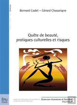 Bertrand.pt - Quête De Beauté, Pratiques Culturelles Et Risques