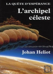 Quete D'Esperance 3 (La) - L'Archipel Celeste
