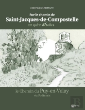 Quête D'Étoiles Sur Le Chemin De Compostelle