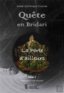 Bertrand.pt - Quête En Bridari : La Porte D'Ailleurs