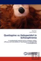 Quetiapine Vs Haloperidol In Schizophrenia