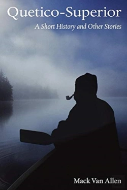 Bertrand.pt - Quetico-Superior: A Short Histroy And Other Stories