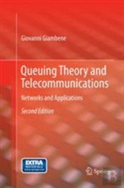 Queuing Theory And Telecommunications