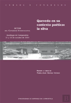 Bertrand.pt - Quevedo En Su Contexto Poetico: La Silva