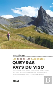 Queyras & Pays Du Viso ; Les Plus Belles Randonnées