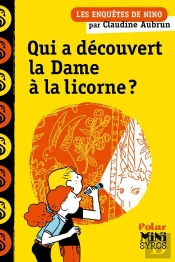 Qui A Découvert La Dame À La Licorne ?