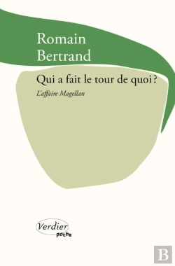 Bertrand.pt - Qui A Fait Le Tour De Quoi ? L'Affaire Magellan