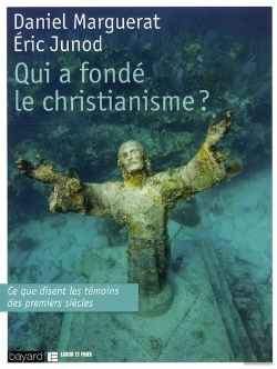 Bertrand.pt - Qui A Fondé Le Christianisme ?