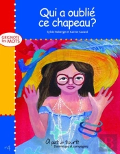 Qui A Oublie Ce Chapeau ?