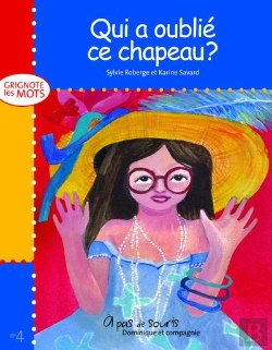 Bertrand.pt - Qui A Oublie Ce Chapeau ?