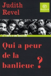 Qui A Peur De La Banlieue ?