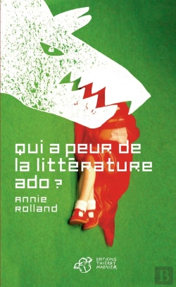 Bertrand.pt - Qui A Peur De La Littérature Ado ?