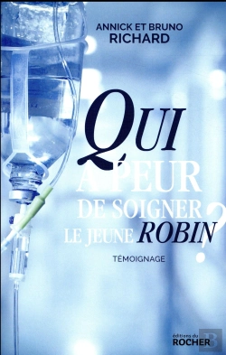 Bertrand.pt - Qui A Peur De Soigner Le Jeune Robin ?