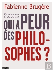 Qui A Peur Des Philosophes