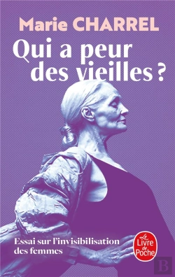 Bertrand.pt - Qui A Peur Des Vieilles ?