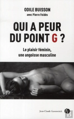 Bertrand.pt - Qui A Peur Du Point G?