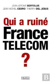 Qui A Ruine France Telecom ?