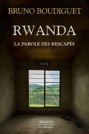 Qui A Traversé La Nuit Peut La Conter : L'Exécution Du Génocide Contre Les Tutsi Rwandais