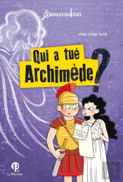 Qui A Tué Archimède ?