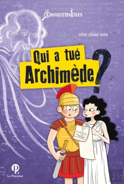 Bertrand.pt - Qui A Tué Archimède ?