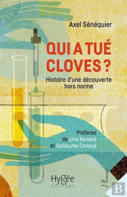 Bertrand.pt - Qui A Tué Cloves ? Histoire D'Une Découverte Hors Norme