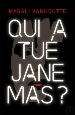 Bertrand.pt - Qui A Tué Jane Mas ?