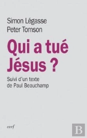 Qui A Tué Jésus ?