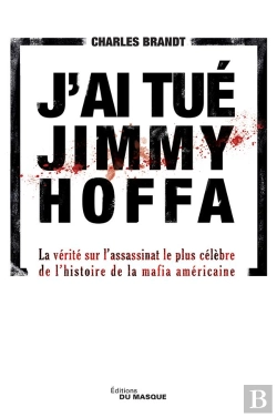 Bertrand.pt - Qui A Tue Jimmy Hoffa ?