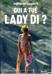 Qui A Tue Lady Di ?