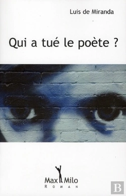 Bertrand.pt - Qui A Tué Le Poète ?