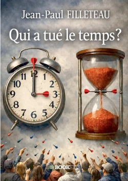 Bertrand.pt - Qui A Tué Le Temps ?
