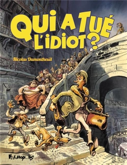 Bertrand.pt - Qui A Tue L'Idiot