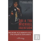 Qui A Tué Michael Jackson ?