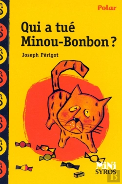 Bertrand.pt - Qui A Tué Minou-Bonbon ?
