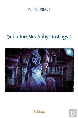 Bertrand.pt - Qui A Tué Mrs Abby Hastings ?
