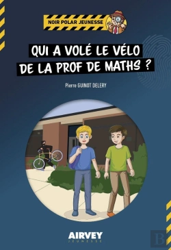 Bertrand.pt - Qui A Vole Le Velo De La Prof De Maths