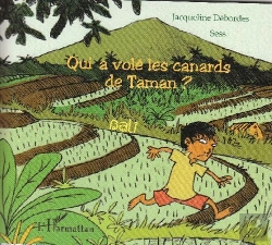 Bertrand.pt - Qui A Volé Les Canards De Taman ? ; Bali
