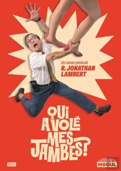 Bertrand.pt - Qui A Volé Mes Jambes ?