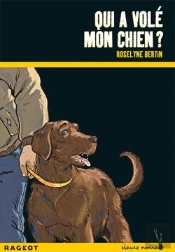 Qui A Volé Mon Chien ?