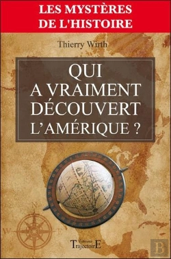 Bertrand.pt - Qui A Vraiment Decouvert L'Amerique ?